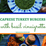 Caprese Turkey Burgers with Basil Vinaigrette Pinterest pin