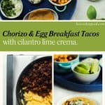 Chorizo breakfast tacos with cilantro lime crema heavenlyspiced.com Pinterest pin.