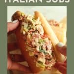 Chopped Italian sub sandwiches pinterest pin.