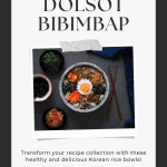 How to make dolsot bibimbap - transform your recipe collection with these healthy and delicious Korean rice bowls!